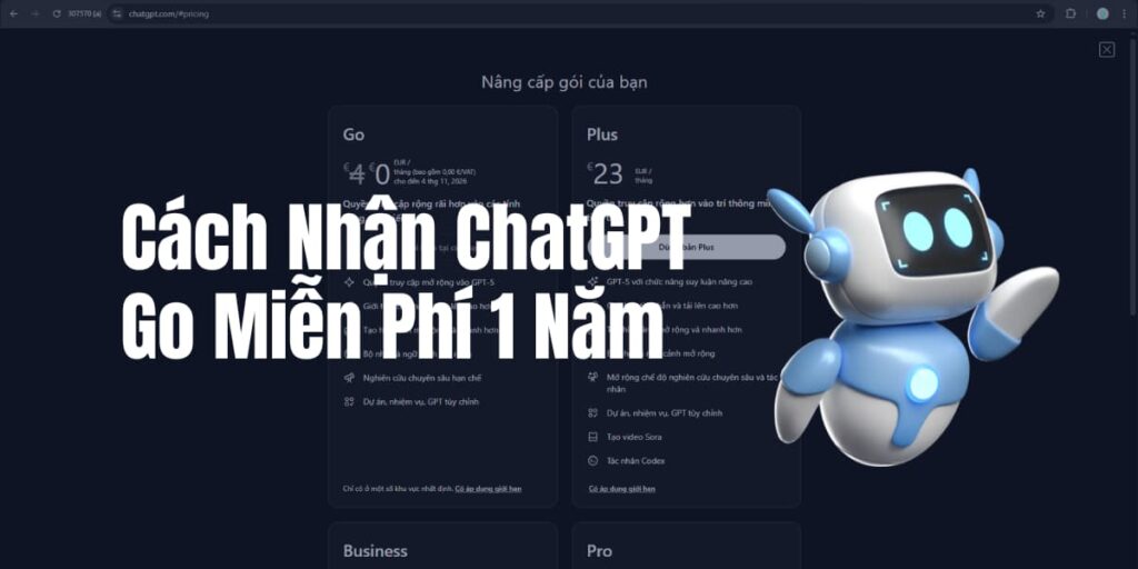 Trang chủ 17 Cách Nhận ChatGPT Go Miễn Phí 1 Năm